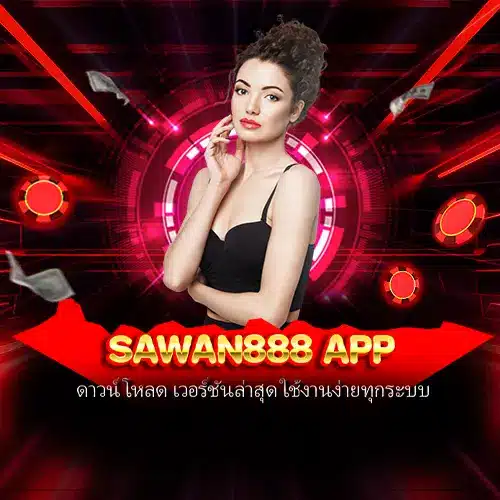 sawan888 app